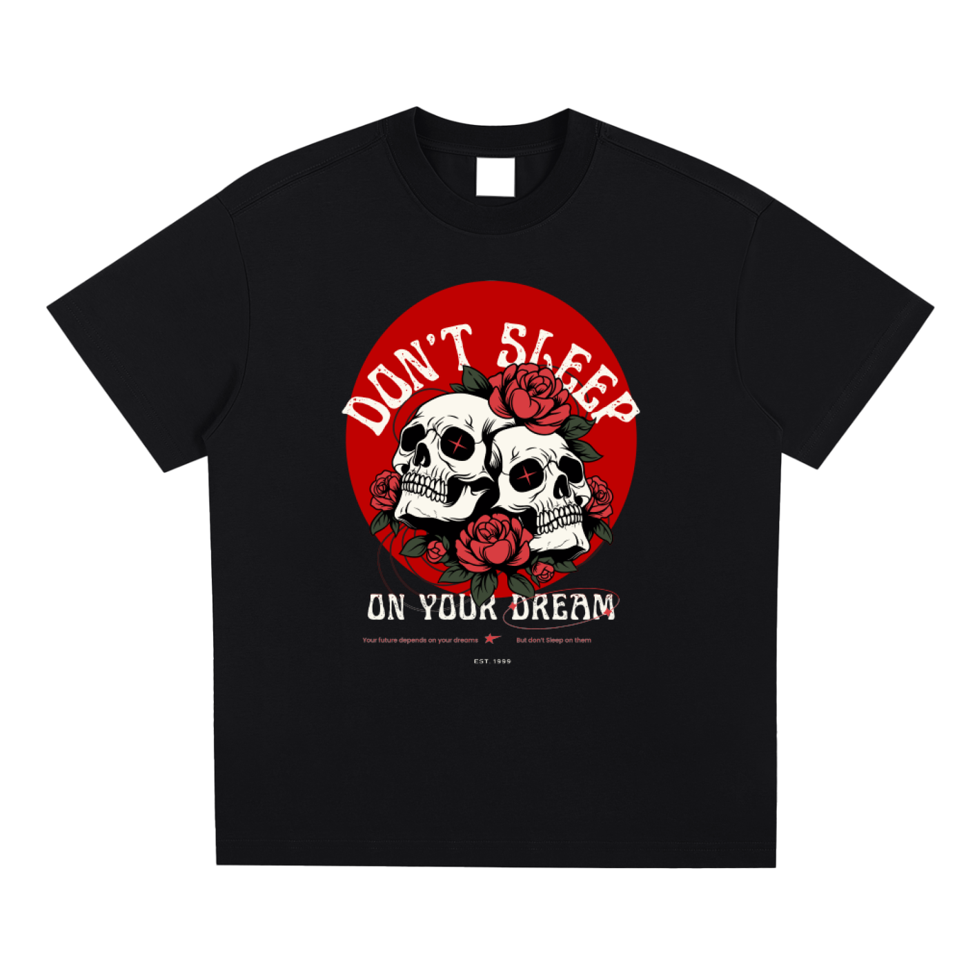 Don't sleep on your dream Sorona Quick-Dry Cooling T-Shirt