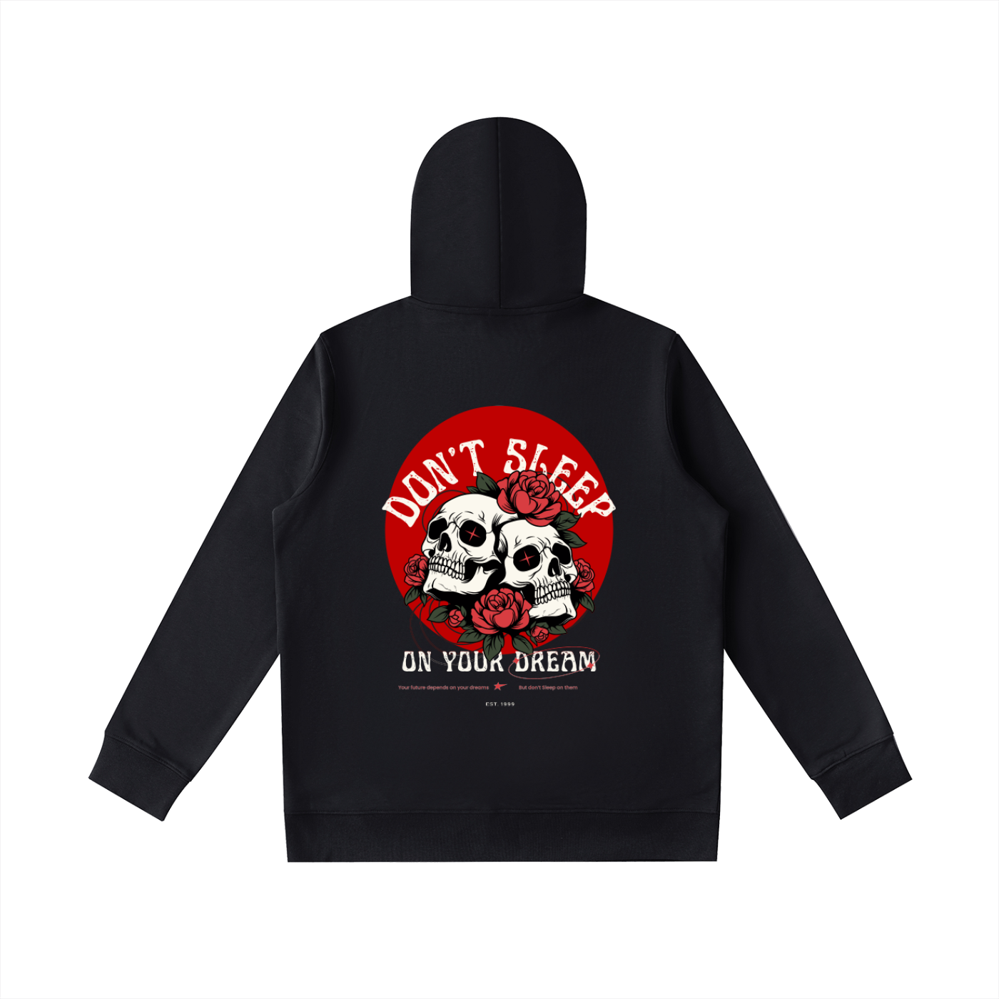 Don't sleep on your dream - Essential Oversized Hoodie